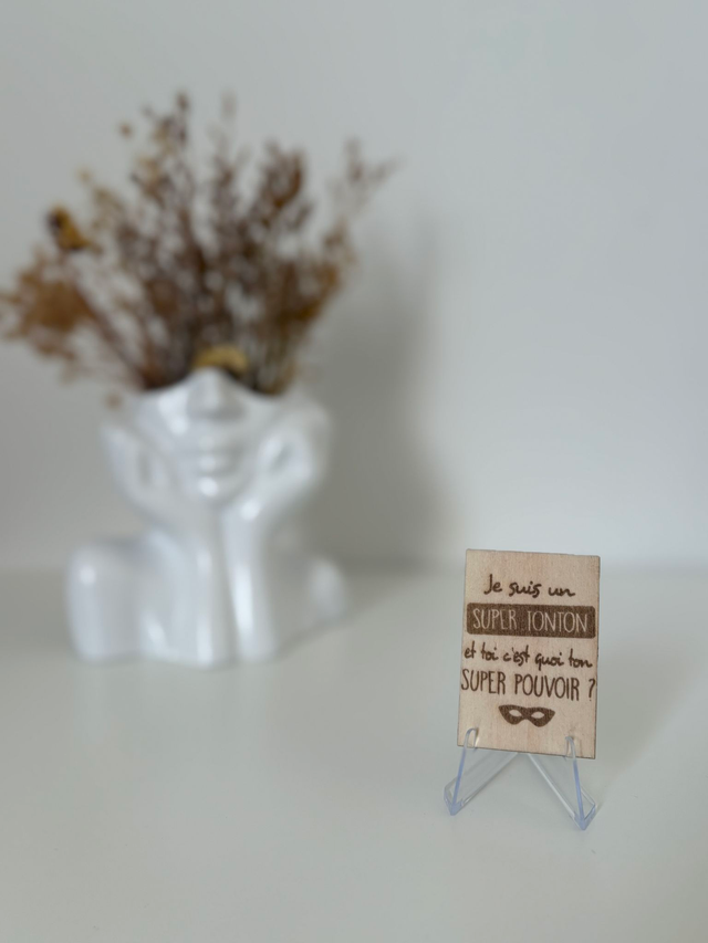 Magnet "Je suis un SUPER Tonton et toi c'est quoi ton super pouvoir?"