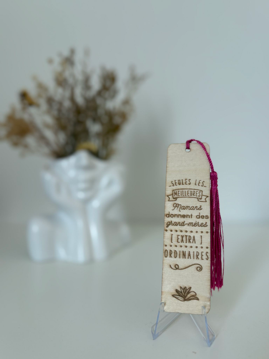 Marque page "Seules les meilleures mamans, donnent des grands mères extra ordinaires"