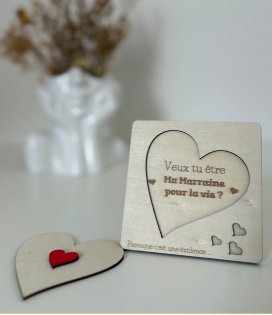 Parceque c'est une évidence " Veux tu être ma marraine ? "