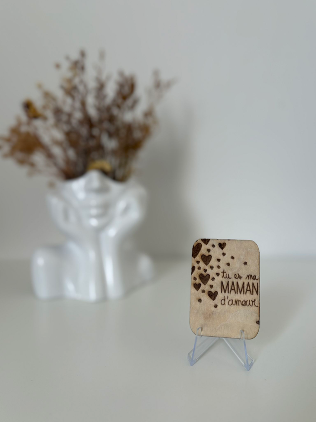 Magnet "Tu es ma maman d'amour"